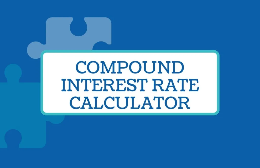 Compound Interest Rate Calculator
